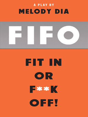 cover image of FIFO — Fit In or F**k Off!